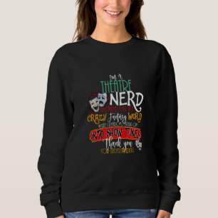 Im a teater Nerd på scenskådeskådeskådeskådeskådes T Shirt