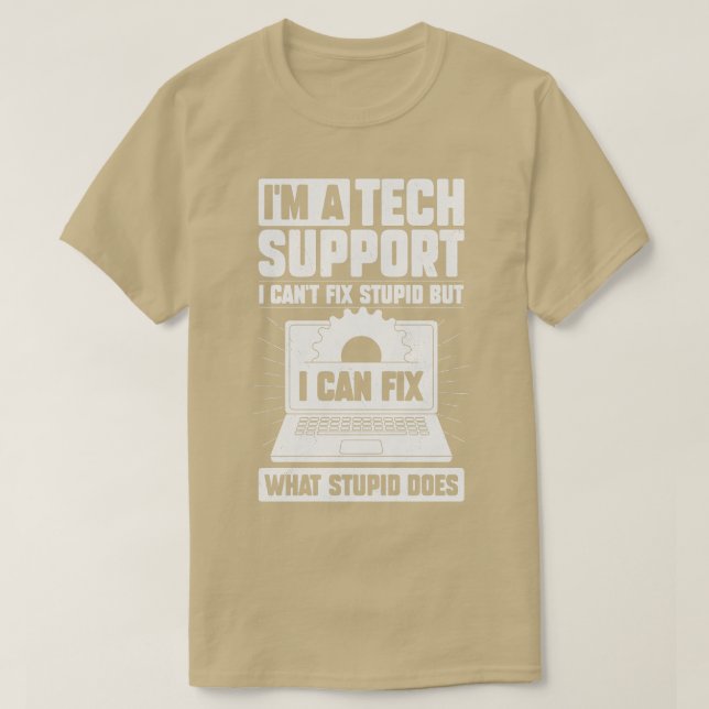 Im A Tech Support-gåva T Shirt (Design framsida)