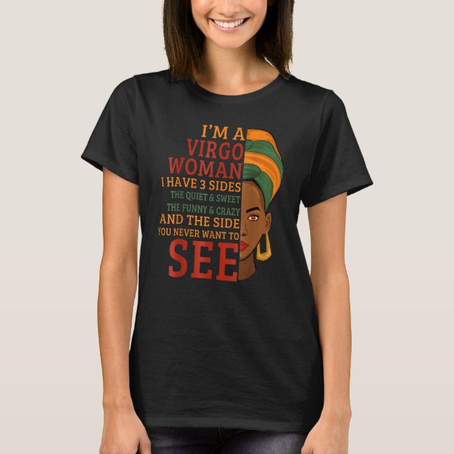 I'm A Virgo Woman I Have 3 Sides T Shirt (Framsida)