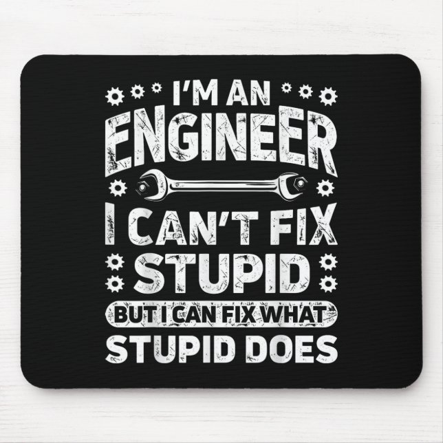 I'm An Engineer I Can't Fix Stud Funny Engineering Musmatta (Framsidan)