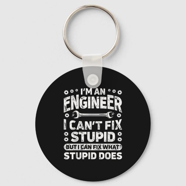 I'm An Engineer I Can't Fix Stud Funny Engineering Nyckelring (Framsida)