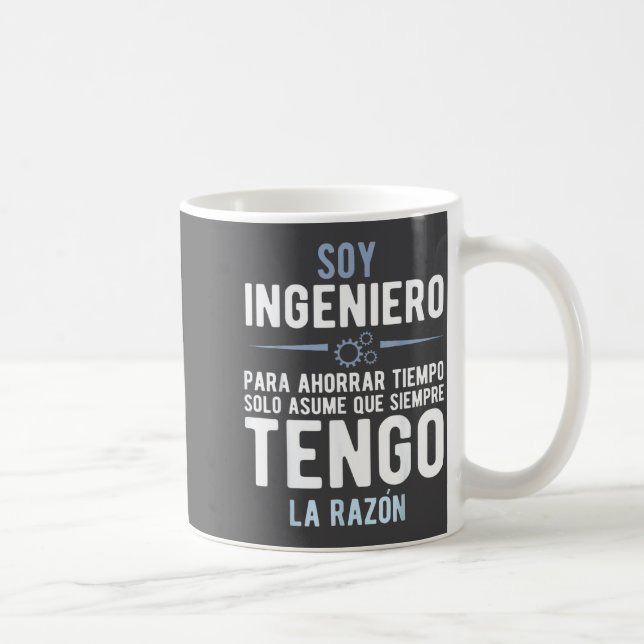 I'm An Engineer I'm Always Right In Spanish Funny  Kaffemugg (Höger)