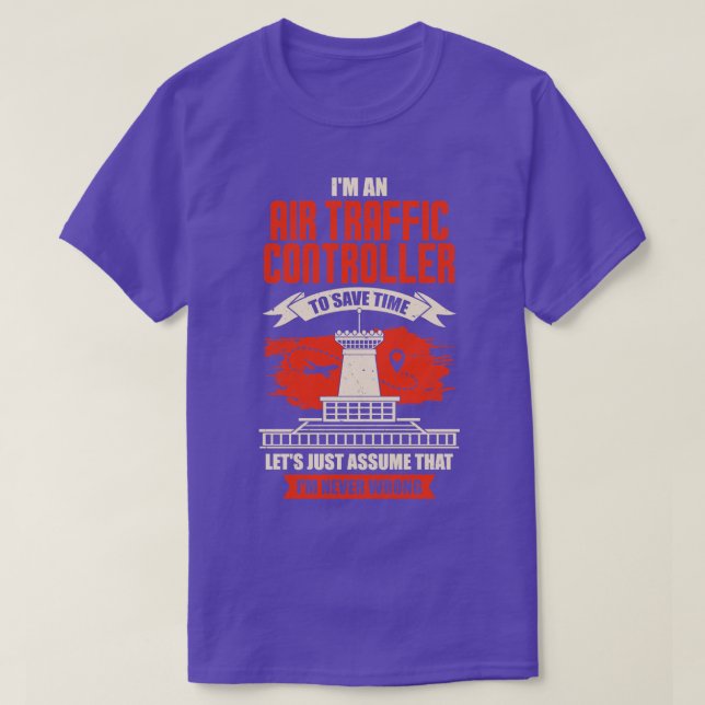 Im An Luft Traffic Controller T Shirt (Design framsida)