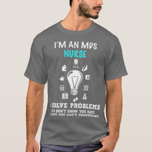 Im an MDS Nurse Student Gift Nursing School Medica T Shirt