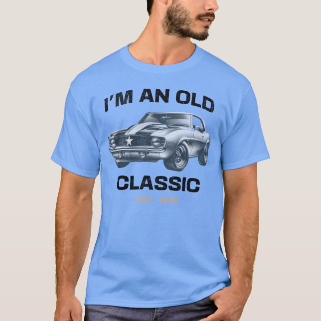 Im an Old Classic Classic Car Design friend T Shirt (Framsida)