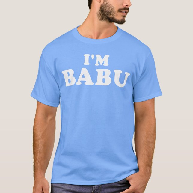 Im Babu My Name Is Babu I am Babu Personalized gif T Shirt (Framsida)