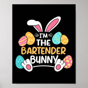 Im Bartender Bunny Bartending Påsk Mixologis Poster