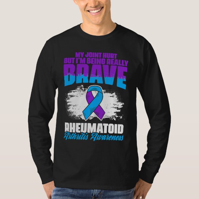 I'm Being Really Brave Ribbon Rheumatoid Arthritis T Shirt (Framsida)