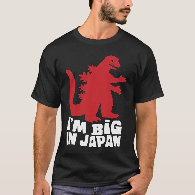 I'm Big In Japan Dad Joke T Shirt (Framsida)