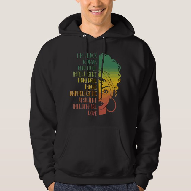 Im Black Woman Beautiful Intelligent African Ameri Hoodie (Framsida)