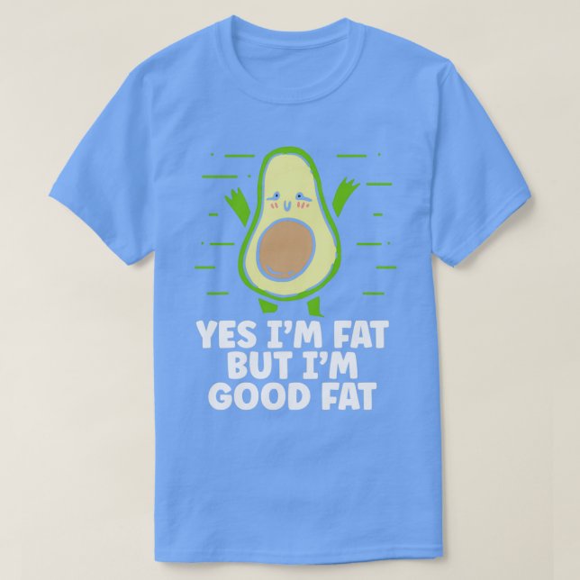 Im Bra Tjock Avocado Älskare Gift T Shirt (Design framsida)
