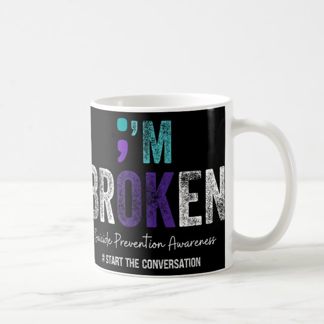 Im Broken Im Ok Suicide Prevention 2024 Kaffemugg (Höger)