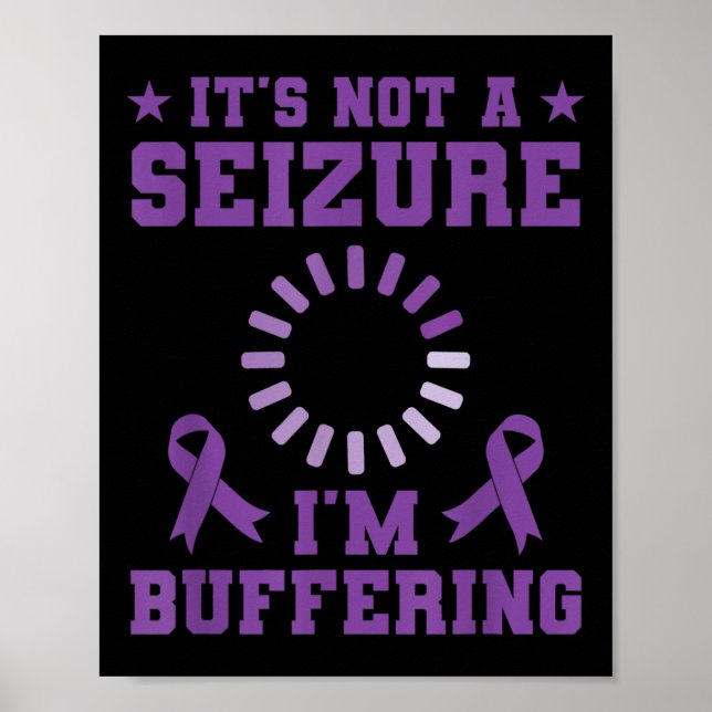 Im Buffering Epilepsy Aw, som inspirerar till att  Poster (Framsidan)