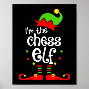 im Chess Elf julafton familjvän christmas-gåva Poster