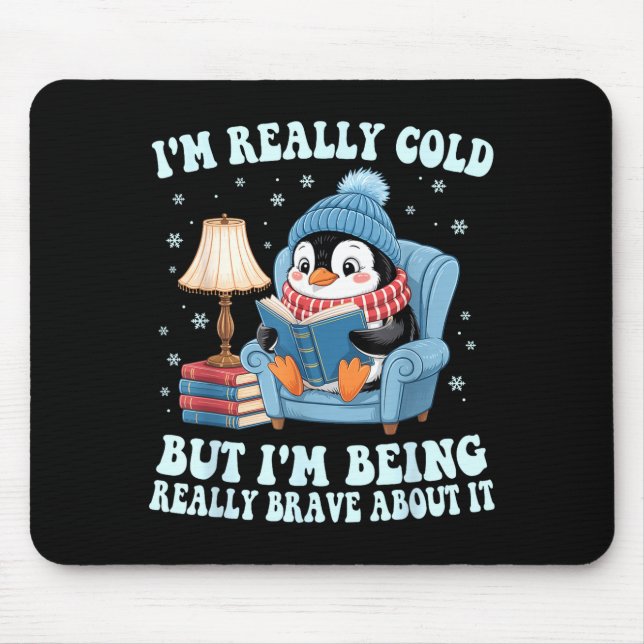 I'm cold but i'm being brave about it penguin  musmatta (Framsidan)