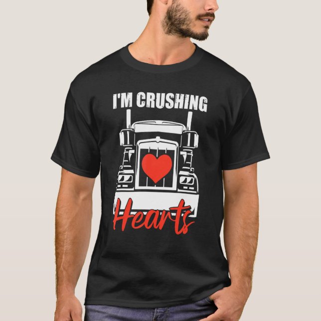 Im Crushing Heart Valentines Day Cool Truck Driver T Shirt (Framsida)