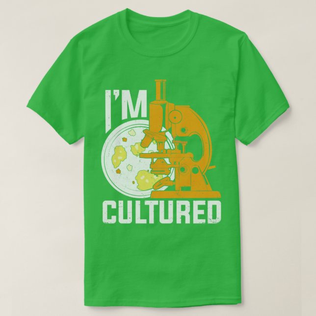 Im Culted Microbiology Microbiolog Gift T Shirt (Design framsida)
