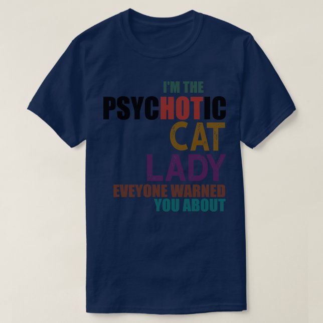 Im den psykotiska katten Dam T Shirt (Design framsida)