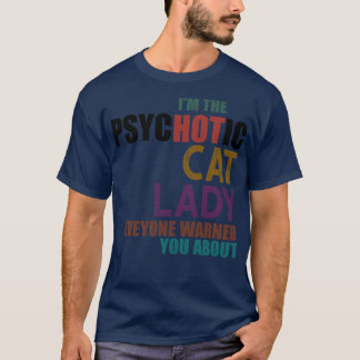 Im den psykotiska katten Dam T Shirt