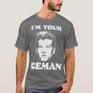 Im din Iceman T Shirt