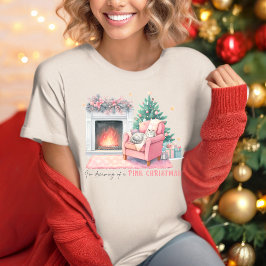 I'm Dreaming of a Pink Christmas Women's T-shirt