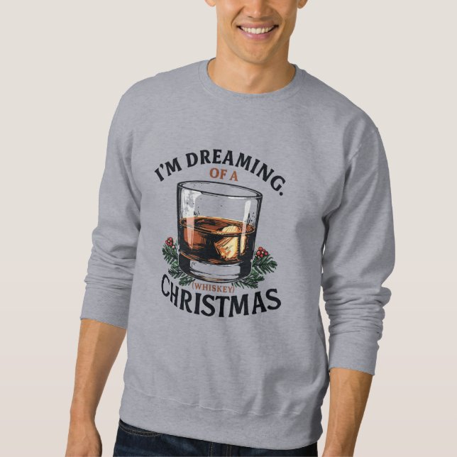 I'm Dreaming of a Whiskey Christmas Lång Ärmad Tröja (Framsida)