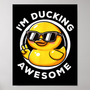 Im Ducking Fantastisk I Kärlek Anka Älskare Funny Poster