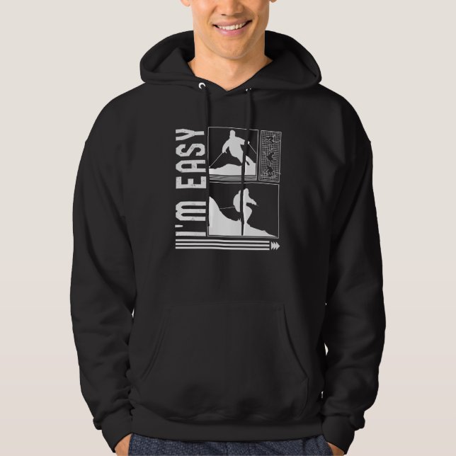 I'm Easy Skiing Skier Winter Snowboard Snowboarder Hoodie (Framsida)