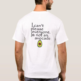 Im ej Avocado (återutskrift) T Shirt