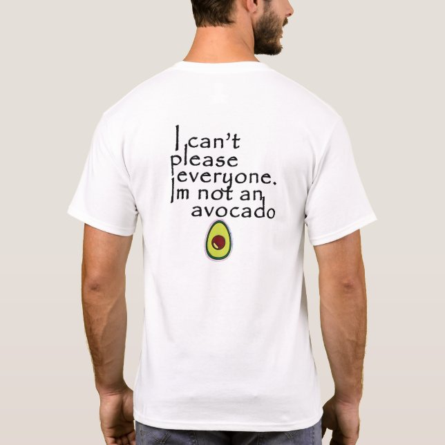 Im ej Avocado (återutskrift) T Shirt (Baksida)