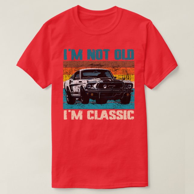 Im ej gammal Im Classic (18) T Shirt (Design framsida)
