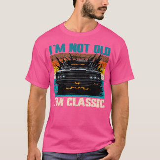 Im ej gammal Im Classic (20) T Shirt