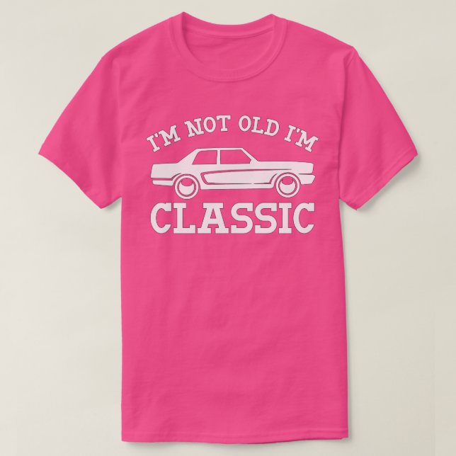 Im ej gammal Im Classic (40) T Shirt (Design framsida)