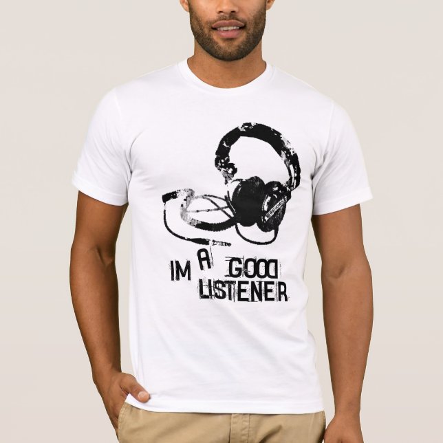 Im en bra lyssnare t-shirt (Framsida)