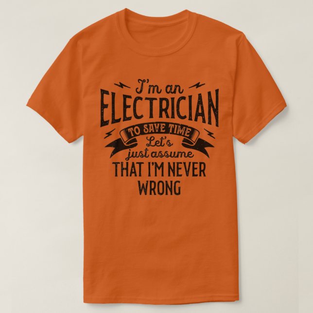 Im en elektriker Im har aldrig fel på Leman Vin T Shirt (Design framsida)
