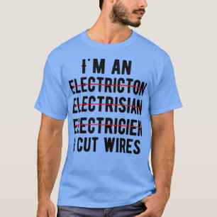 Im en elektriker t shirt