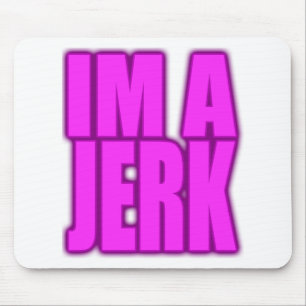IM en IDIOTjerkin som rycker till idiotdans Musmatta