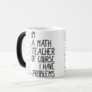 Im en Mathlärare naturligtvis har jag problemvit Magisk Mugg