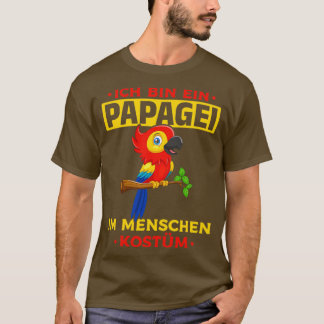 Im en papegoja i en mänsklig dräkt. t shirt