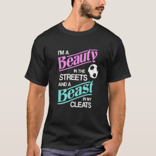 Im en skönhet på gatorna och Beasten - en städare. T Shirt