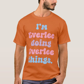 Im Everlee Gör Everleehings Roligt Namn pojke retr T Shirt