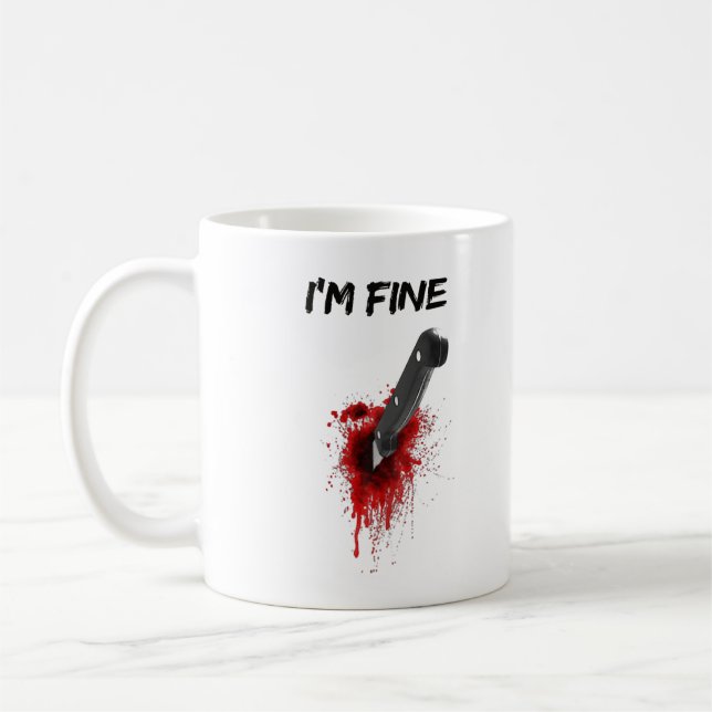I'm Fine Bloody (Back side) T-Shirt Copy Kaffemugg (Vänster)