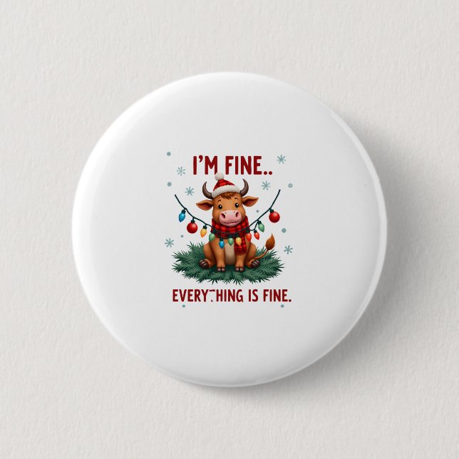 I'm Fine Everything is Fine Christmas Highland Cow Knapp (Framsida)