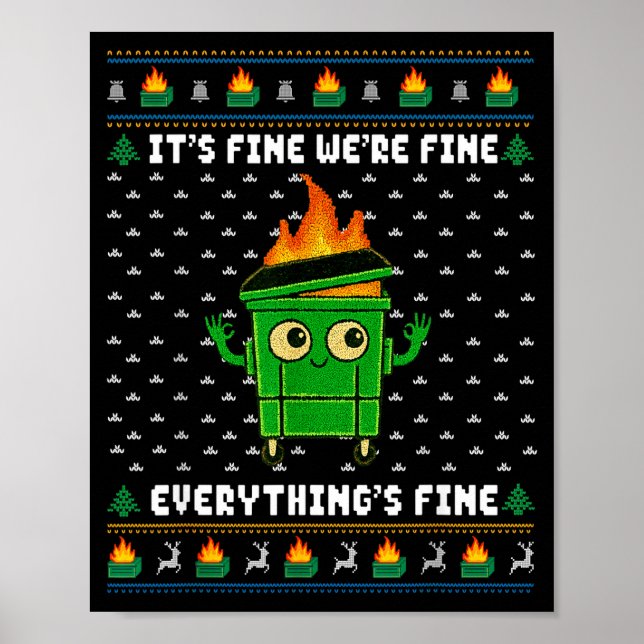I'm Fine Everything Is Fine Dumpster Fire Funny Ug Poster (Framsidan)