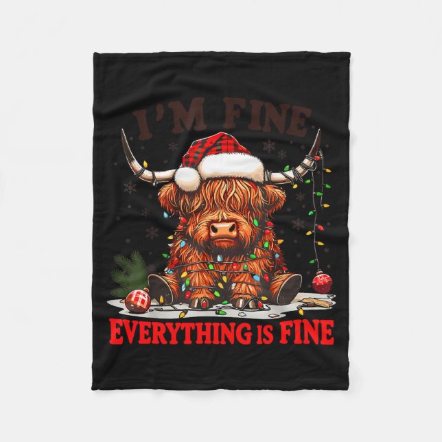 I'm Fine Everything Is Fine Funny Christmas Highla Fleecefilt (Framsidan)