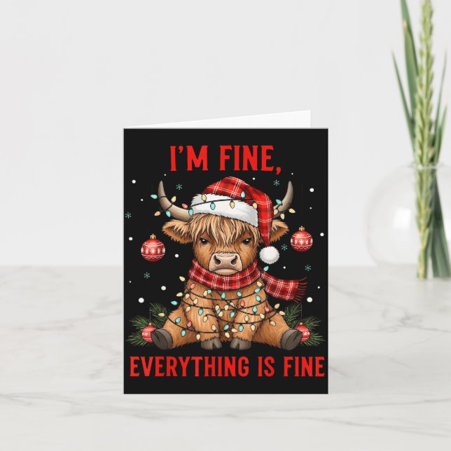 Im Fine Everything Is Fine Funny Christmas Highlan Kort (Framsida)