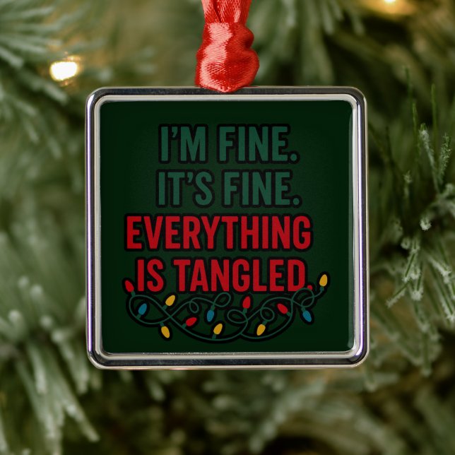 I'm Fine, It's Fine. Everything is Tangled Julgransprydnad Metall (Träd)