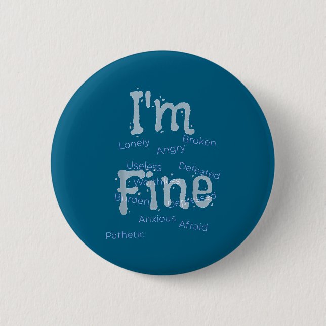I'm Fine Suicide Prevention Awareness  Knapp (Framsida)