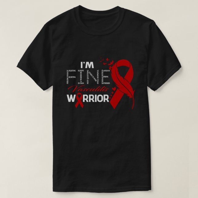 I'm Fine Vasculitis Warrior Awareness Feather T Shirt (Design framsida)