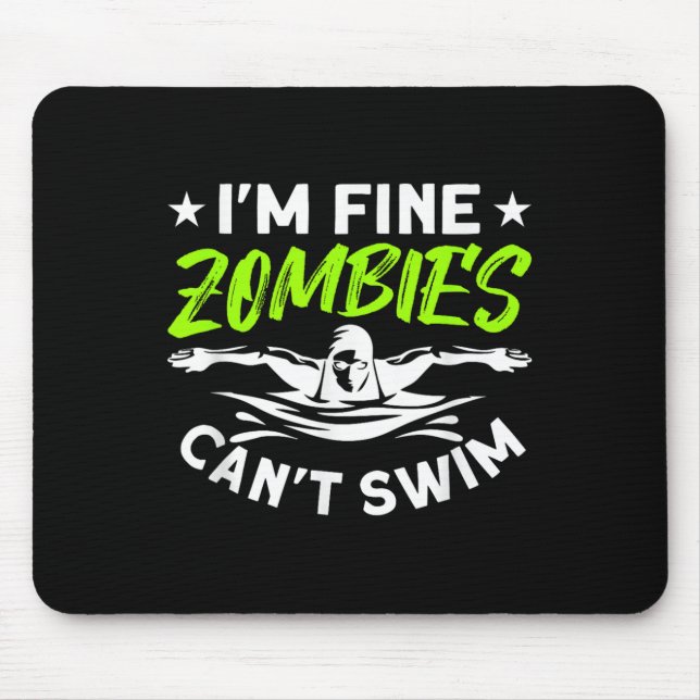 I'm Fine Zombies Can't Swim  Musmatta (Framsidan)